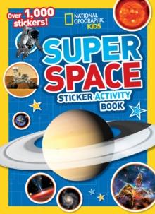 Super Space Sticker Activity Book : Over 1,000 Stickers!