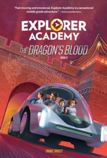 Explorer Academy: The Dragon's Blood (Book 6)