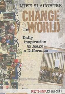 Change the World : Daily Inspiration to Make a Difference