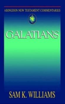 Abingdon New Testament Commentaries: Galatians