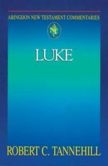 Abingdon New Testament Commentaries: Luke