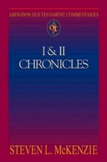 Abingdon Old Testament Commentaries: I & II Chronicles