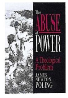 The Abuse of Power : A Theological Problem