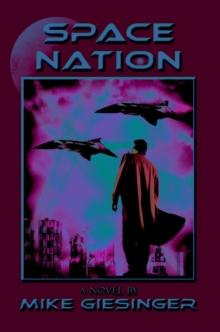 Space Nation : A Novel