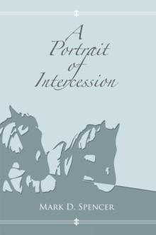 A Portrait of Intercession