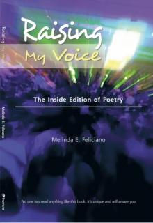 Raising My Voice : The Inside Edition of Poetry