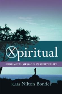 Xpiritual : Subliminal Messages in Spirituality