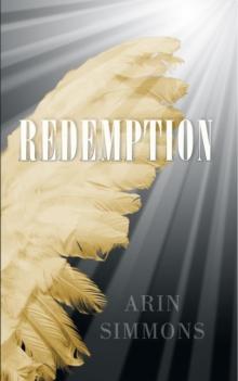 Redemption : The First Forgiveness