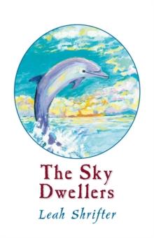 The Sky Dwellers