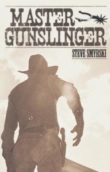 Master Gunslinger