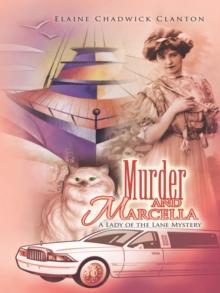 Murder and Marcella : A Lady of the Lane Mystery