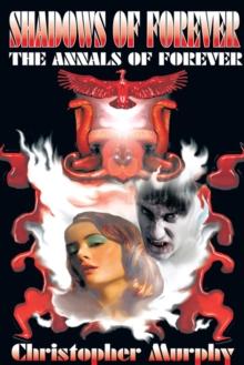 Shadows of Forever : The Annals of Forever