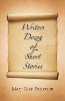 Writers Dozen of Short Stories