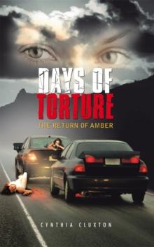 Days of Torture : The Return of Amber