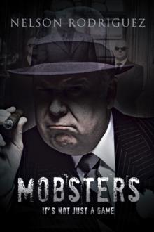 Mobster : It's Not Just a Game