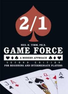 2/1 Game Force a Modern Approach - Second Edition : For Beginning and Intermediate Players