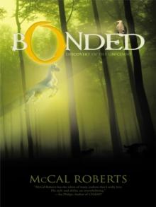 Bonded : Discovery of the Unicorns