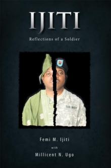 Ijiti : Reflections of a Soldier