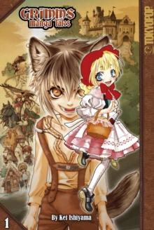 Grimms Manga Tales, Volume 1