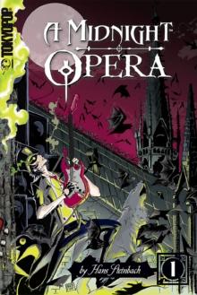 A Midnight Opera, Volume 1