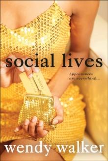 Social Lives : A Novel