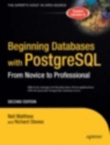 Beginning Databases with PostgreSQL : From Novice to Professional