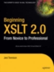 Beginning XSLT 2.0 : From Novice to Professional