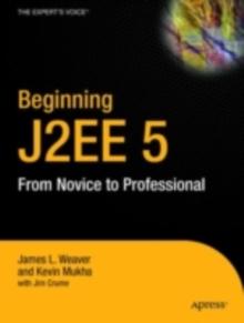 Beginning Java EE 5 : From Novice to Professional