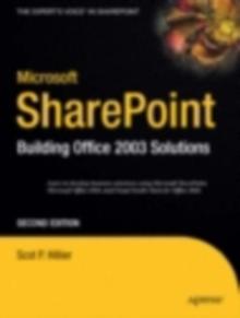 Microsoft SharePoint : Building Office 2003 Solutions