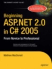 Beginning ASP.NET 2.0 in C# 2005 : From Novice to Professional