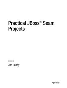 Practical JBoss Seam Projects