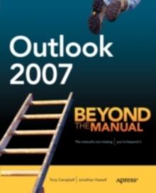 Outlook 2007 : Beyond the Manual