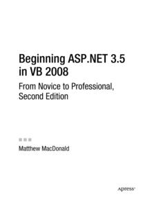 Beginning ASP.NET 3.5 in VB 2008 : From Novice to Professional