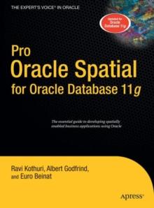 Pro Oracle Spatial for Oracle Database 11g