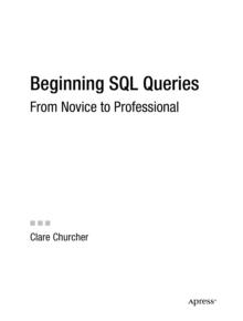 Beginning SQL Queries : From Novice to Professional