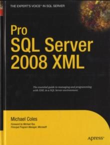 Pro SQL Server 2008 XML