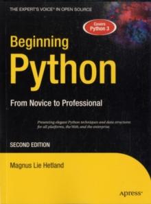 Beginning Python : From Novice to Professional