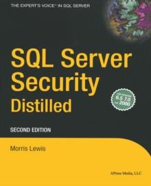 SQL Server Security Distilled