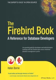 The Firebird Book : A Reference for Database Developers