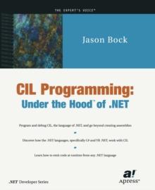 CIL Programming : Under the Hood of .NET