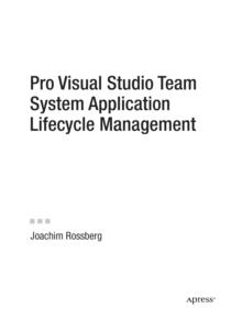 Pro Visual Studio Team System Application Lifecycle Management