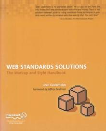 Web Standards Solutions : The Markup and Style Handbook