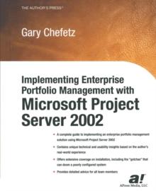 Implementing Enterprise Portfolio Management with Microsoft Project Server 2002