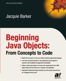 Beginning Java Objects : From Concepts to Code