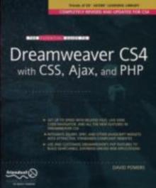 The Essential Guide to Dreamweaver CS4 with CSS, Ajax, and PHP