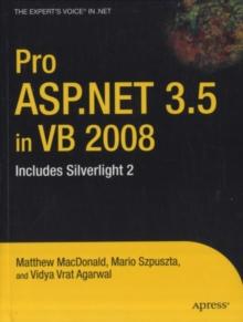 Pro ASP.NET 3.5 in VB 2008 : Includes Silverlight 2