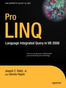 Pro LINQ in VB8 : Language Integrated Query in VB 2008