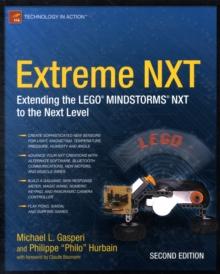 Extreme NXT : Extending the LEGO MINDSTORMS NXT to the Next Level, Second Edition