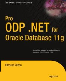 Pro ODP.NET for Oracle Database 11g