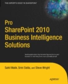 Pro SharePoint 2010 Business Intelligence Solutions